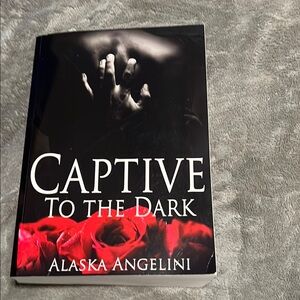 Alaska Angelini Captive to the Dark Book